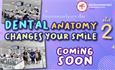 ประกาศรับสมัครนักเรียนมัธยมศึกษาตอนปลาย ร่วมโครงการ DENTAL ANATOMY CHANGES YOUR SMILE รุ่นที่ 2